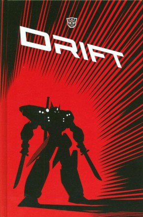 TRANSFORMERS COMPLETE DRIFT HARDCOVER