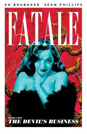 FATALE VOLUME 2 DEVILS BUSINESS GRAPHIC NOVEL