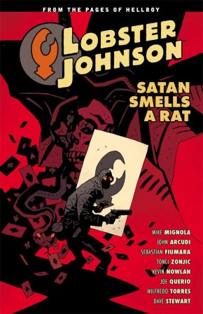 LOBSTER JOHNSON VOLUME 3 SATAN SMELLS A RAT GRAPHIC NOVEL