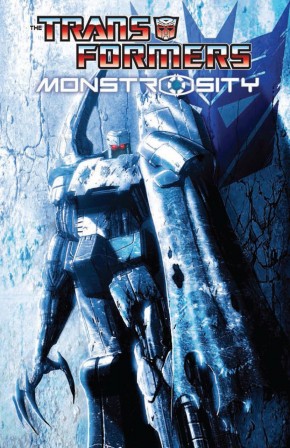 TRANSFORMERS MONSTROSITY GRAPHIC NOVEL