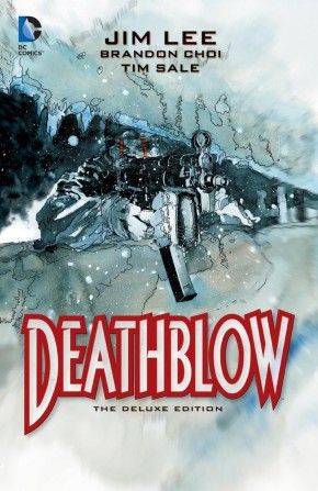 DEATHBLOW DELUXE EDITION GRAPHIC NOVEL