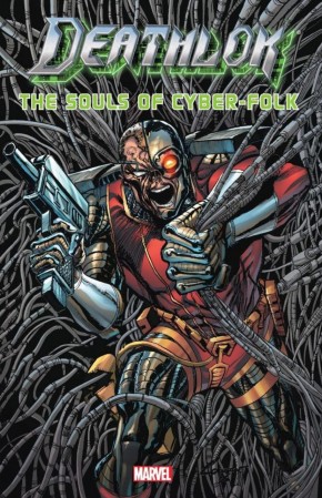 DEATHLOK SOULS OF CYBER-FOLK GRAPHIC NOVEL