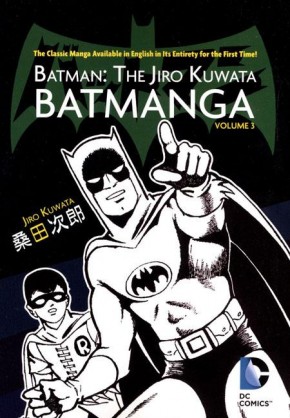 BATMAN THE JIRO KUWATA BATMANGA VOLUME 3 GRAPHIC NOVEL