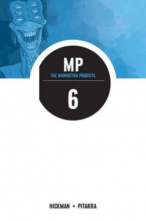 THE MANHATTAN PROJECTS VOLUME 6 SUN BEYOND THE STARS GRAPHIC NOVEL