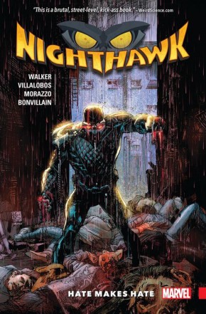 NIGHTHAWK HATE MAKES HATE GRAPHIC NOVEL