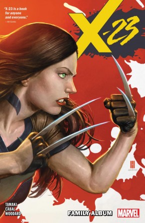 X-23 VOLUME 1 FAMILY ALBUM GRAPHIC NOVEL