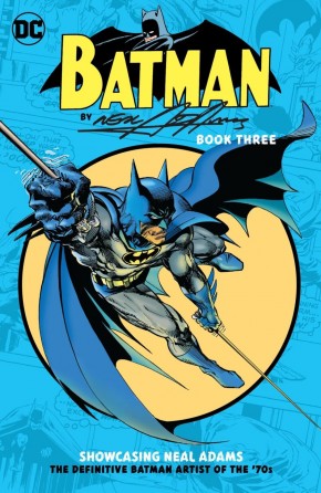 BATMAN BY NEAL ADAMS BOOK 3 GRAPHIC NOVEL