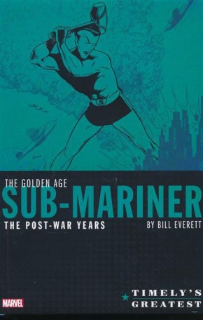 TIMELYS SUB-MARINER EVERETT THE POST-WAR YEARS OMNIBUS HARDCOVER