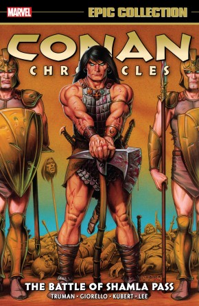 CONAN CHRONICLES EPIC COLLECTION THE BATTLE OF SHAMLA PASS GRAPHIC NOVEL