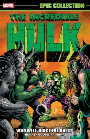 INCREDIBLE HULK EPIC COLLECTION WHO WILL JUDGE THE HULK GRAPHIC NOVEL