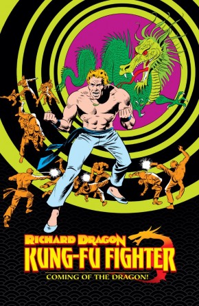 RICHARD DRAGON KUNG FU FIGHTER VOLUME 1 COMING OF THE DRAGON HARDCOVER