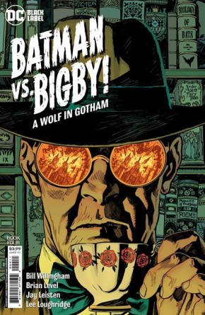 BATMAN VS BIGBY A WOLF IN GOTHAM #4