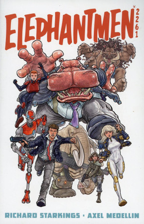 ELEPHANTMEN 2261 VOLUME 1 GRAPHIC NOVEL