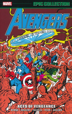 AVENGERS EPIC COLLECTION ACTS OF VENGEANCE GRAPHIC NOVEL