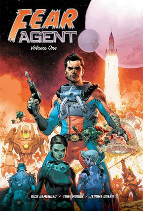 FEAR AGENT 20TH ANNIVERSARY DELUXE EDITION VOLUME 1 HARDCOVER JEROME OPENA COVER