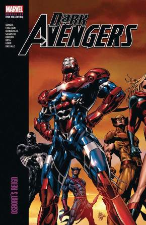 DARK AVENGERS MODERN ERA EPIC COLLECTION OSBORNS REIGN GRAPHIC NOVEL