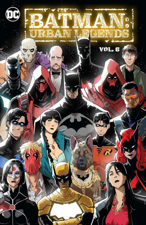 BATMAN URBAN LEGENDS VOLUME 6 GRAPHIC NOVEL