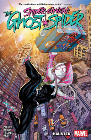 SPIDER-GWEN THE GHOST-SPIDER VOLUME 1 HAUNTED GRAPHIC NOVEL
