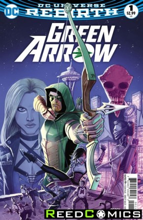 Green Arrow Volume 7 #1 (DCU Rebirth - limit 1 per customer)