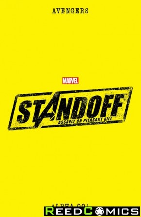 Avengers Standoff Assault on Pleasant Hill Alpha #1