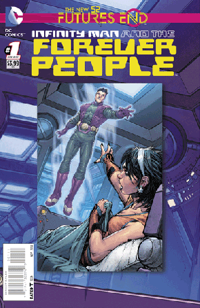 Infinity Man and the Forever People Futures End #1 (3D Motion Cover)