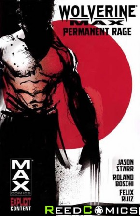Wolverine Max Volume 1 Permanent Rage Graphic Novel