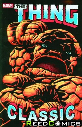 Thing Classic Volume 1 Graphic Novel