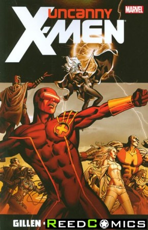 Uncanny X-Men by Kieron Gillen Volume 1 Graphic Novel