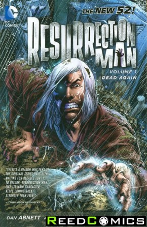 Resurrection Man Volume 1 Dead Again Graphic Novel