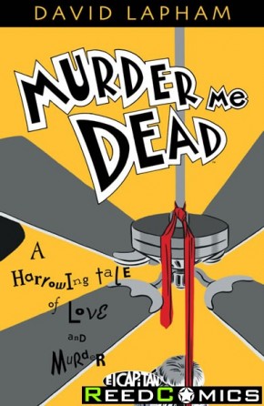 Murder Me Dead Graphic Novel
