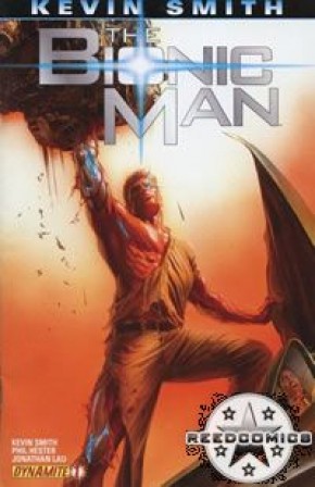 Bionic Man by Kevin Smith #1 (1st Print)