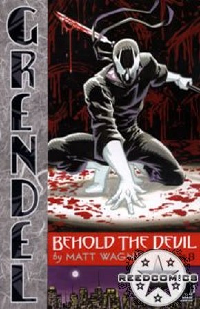 Grendel Behold The Devil #6
