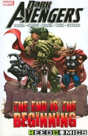 Dark Avengers End is Beginning Graphic Novel