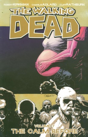 WALKING DEAD VOLUME 7 THE CALM BEFORE GRAPHIC NOVEL