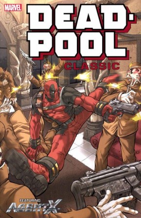 DEADPOOL CLASSIC VOLUME 9 GRAPHIC NOVEL