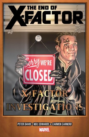 X-FACTOR VOLUME 21 THE END OF X-FACTOR GRAPHIC NOVEL