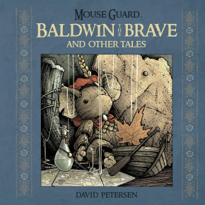 MOUSE GUARD BALDWIN THE BRAVE AND OTHER TALES HARDCOVER