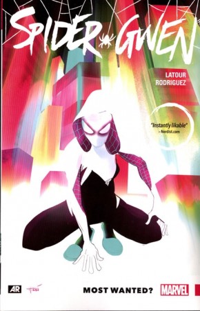 SPIDER-GWEN VOLUME 00 MOST WANTED GRAPHIC NOVEL