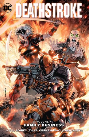 DEATHSTROKE VOLUME 4 FAMILY BUSINESS GRAPHIC NOVEL