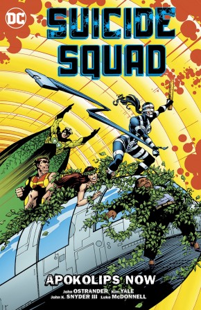 SUICIDE SQUAD VOLUME 5 APOKOLIPS NOW GRAPHIC NOVEL