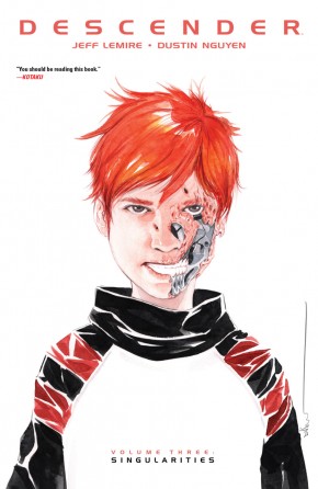 DESCENDER VOLUME 3 SINGULARITIES GRAPHIC NOVEL