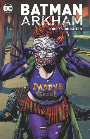 BATMAN ARKHAM JOKERS DAUGHTER GRAPHIC NOVEL