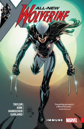 ALL NEW WOLVERINE VOLUME 4 IMMUNE GRAPHIC NOVEL