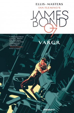 JAMES BOND VOLUME 1 VARGR GRAPHIC NOVEL