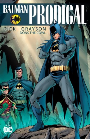 BATMAN PRODIGAL DICK GRAYSON DONS THE COWL GRAPHIC NOVEL (NEW EDITION)