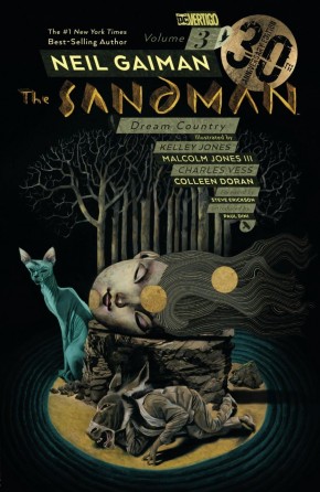 SANDMAN VOLUME 3 DREAM COUNTRY 30TH ANNIVERSARY EDITION GRAPHIC NOVEL