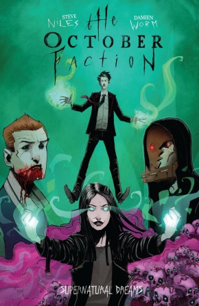 OCTOBER FACTION VOLUME 5 SUPERNATURAL DREAMS GRAPHIC NOVEL