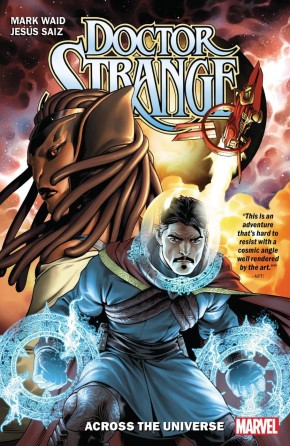 DOCTOR STRANGE BY MARK WAID VOLUME 1 ACROSS THE UNIVERSE GRAPHIC NOVEL