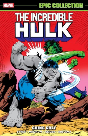 INCREDIBLE HULK EPIC COLLECTION GOING GRAY GRAPHIC NOVEL