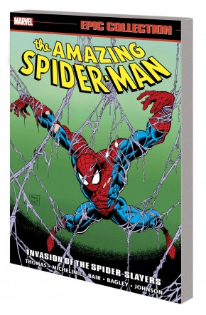 AMAZING SPIDER-MAN EPIC COLLECTION INVASION OF THE SPIDER SLAYERS GRAPHIC NOVEL